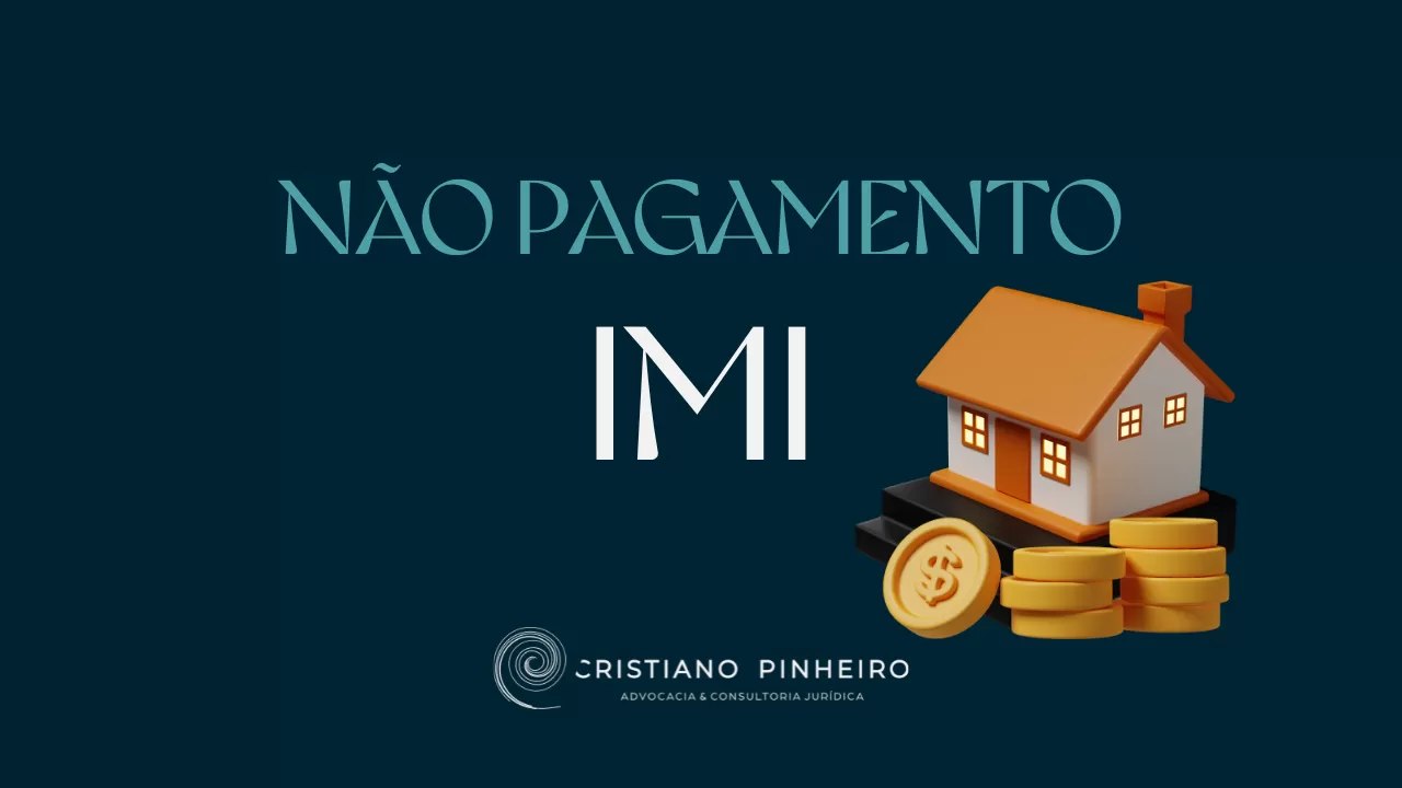 O que acontece se não pagar o IMI dentro do prazo legal?