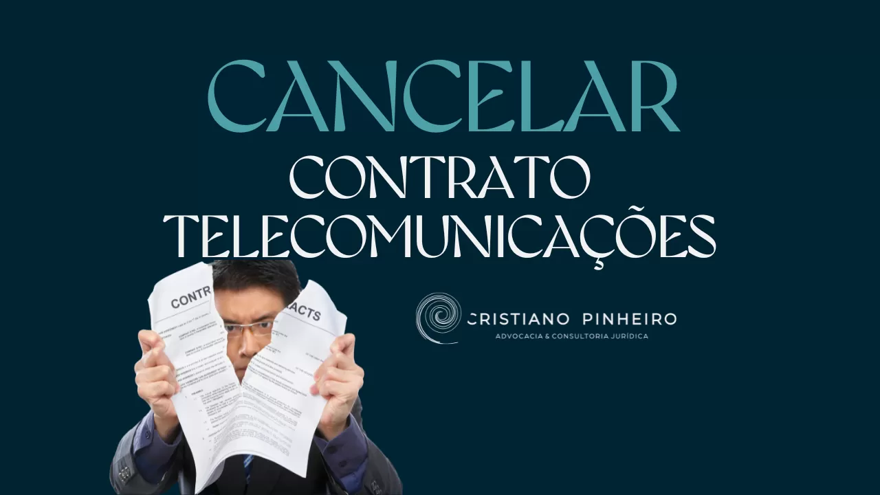 POSSO CANCELAR UM CONTRATO DE TELECOMUNICAÇÕES COM FIDELIZAÇÃO ANTES DO PRAZO?